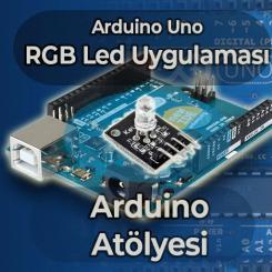 Arduino RGB Led Uygulaması | Ders 3: RGB Led Disko