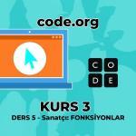 code org Kurs 3 Ders 5 – 5. Sanatçı: Fonksiyonlar