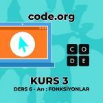 code org Kurs 3 Ders 6 – 6.Arı: Fonksiyonlar